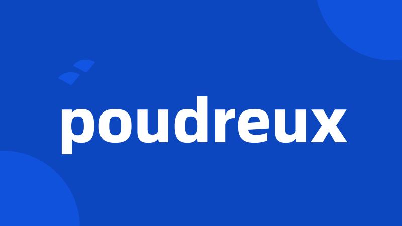 poudreux