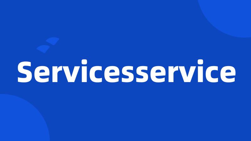 Servicesservice