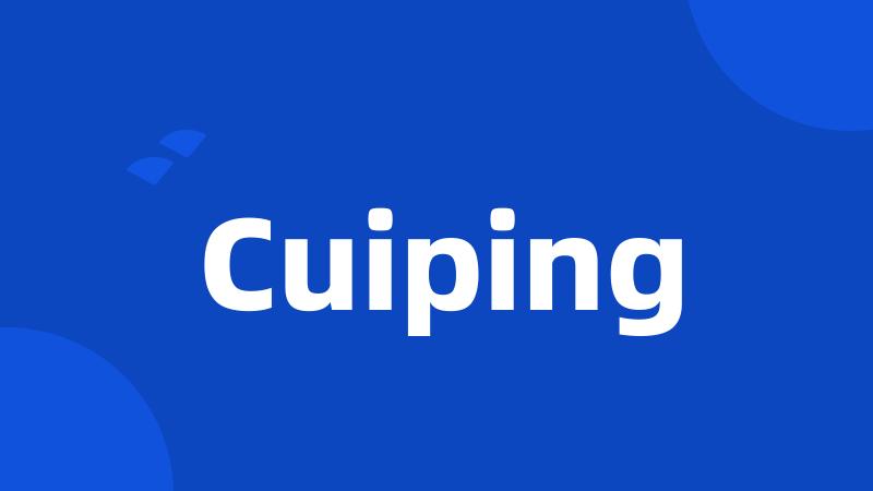 Cuiping