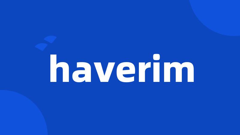 haverim