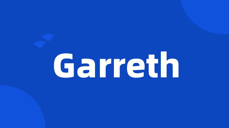 Garreth