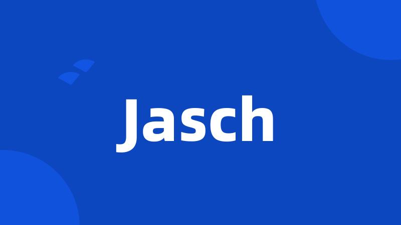 Jasch