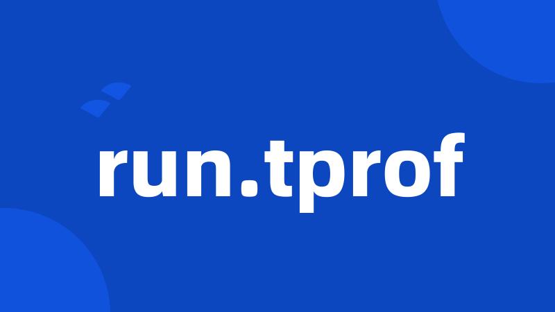 run.tprof