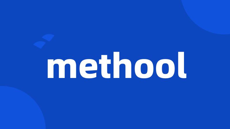 methool