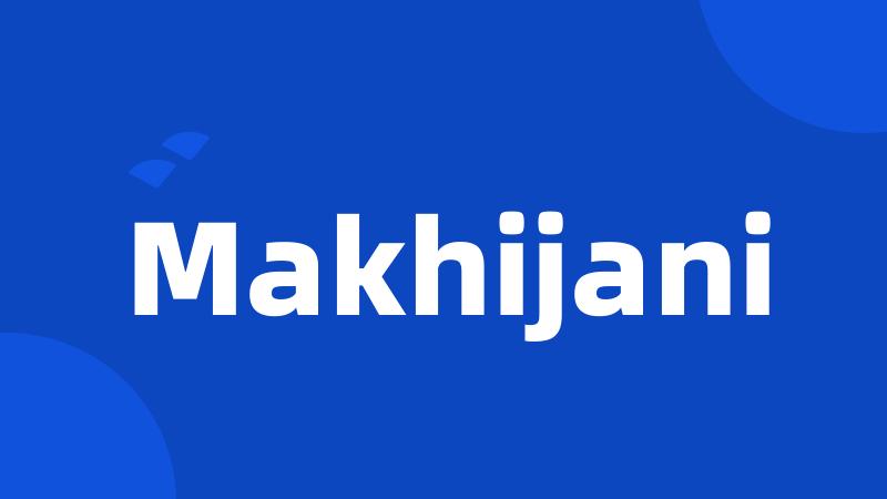 Makhijani