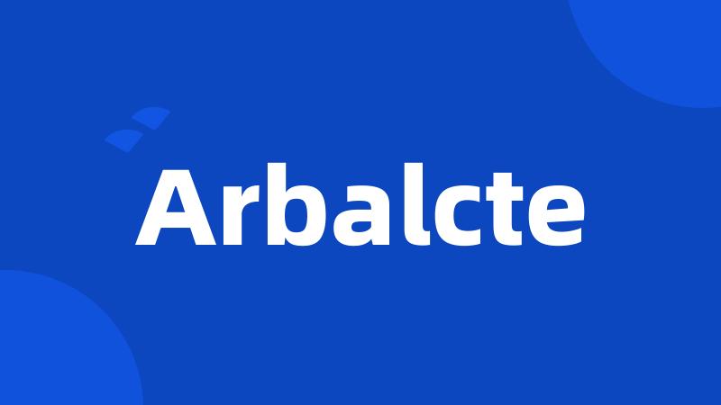 Arbalcte