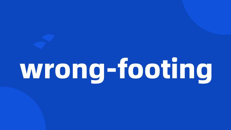 wrong-footing
