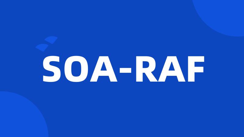 SOA-RAF