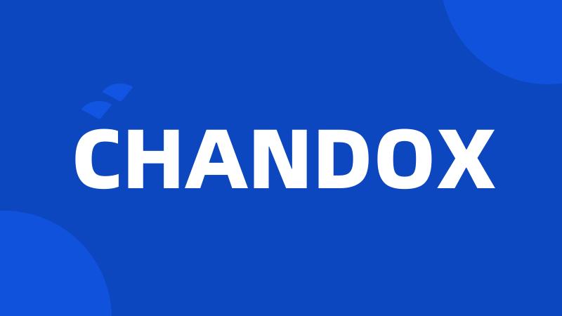 CHANDOX