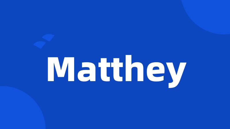 Matthey