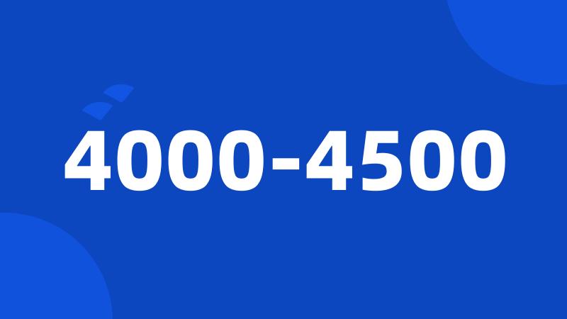 4000-4500