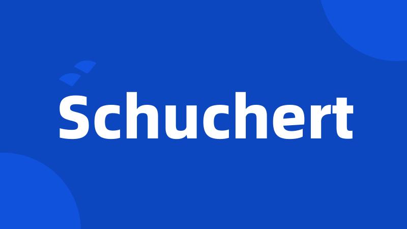 Schuchert