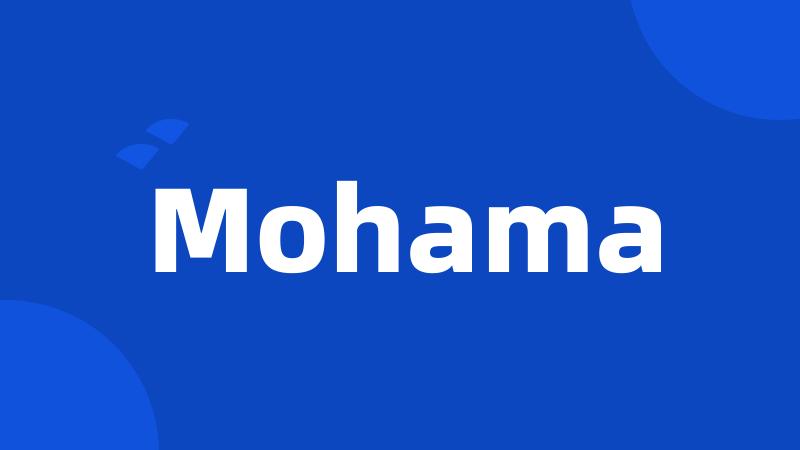 Mohama