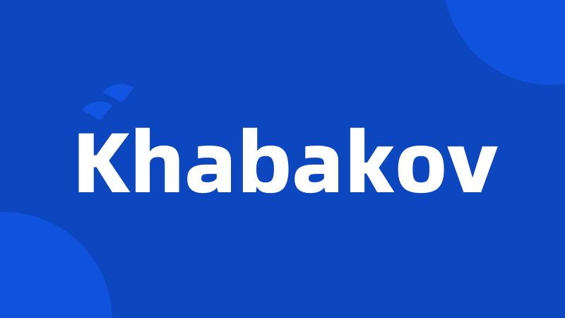 Khabakov