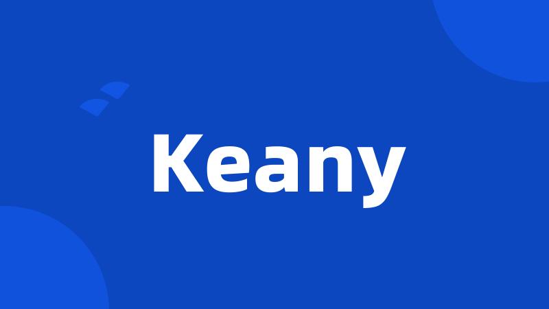 Keany