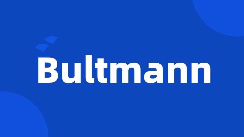 Bultmann