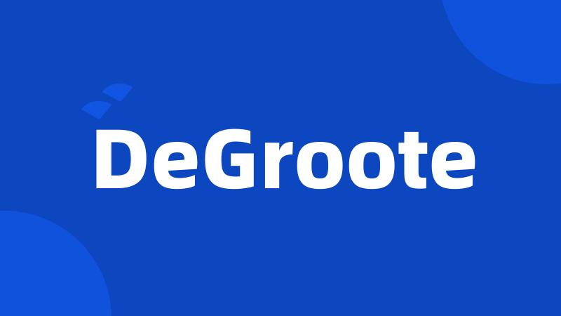 DeGroote