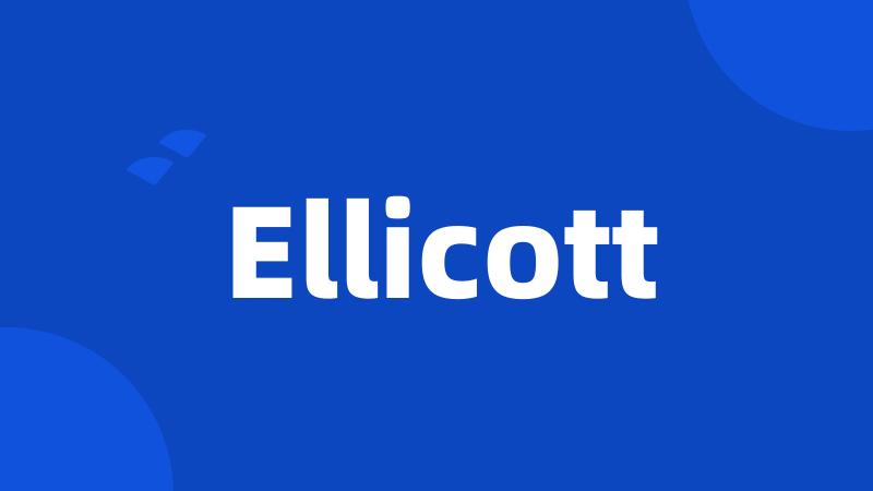 Ellicott