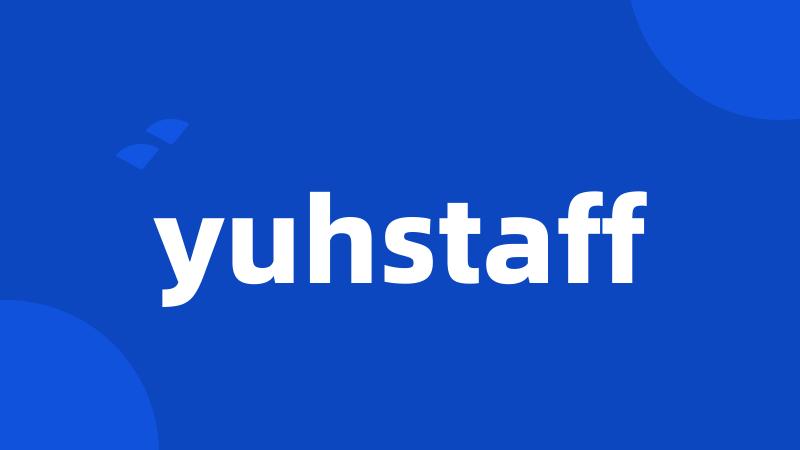 yuhstaff