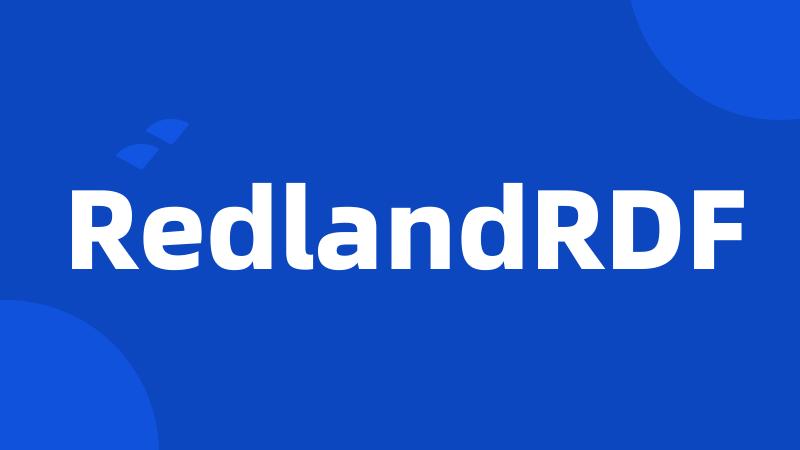 RedlandRDF