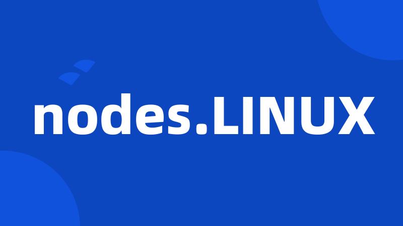 nodes.LINUX