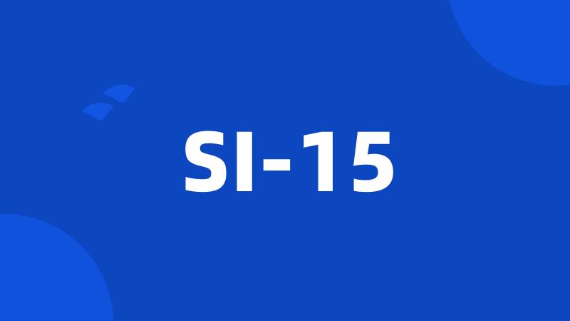 SI-15