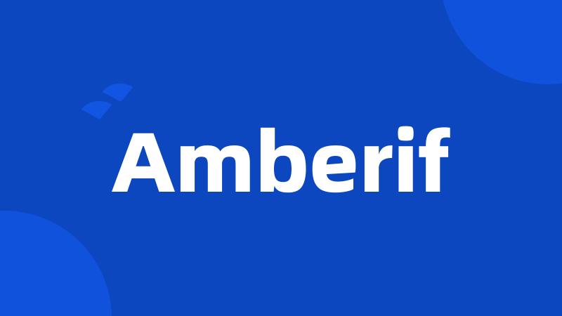 Amberif