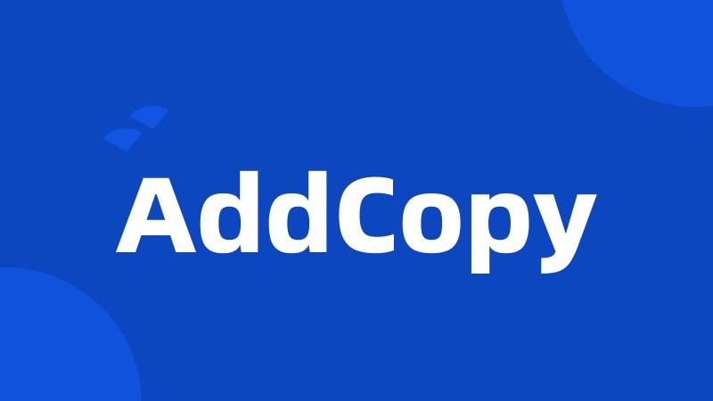AddCopy