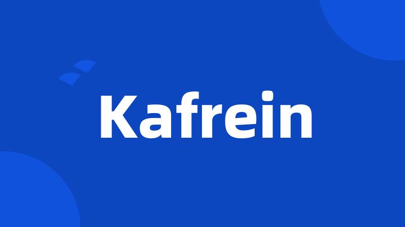 Kafrein