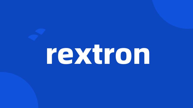 rextron