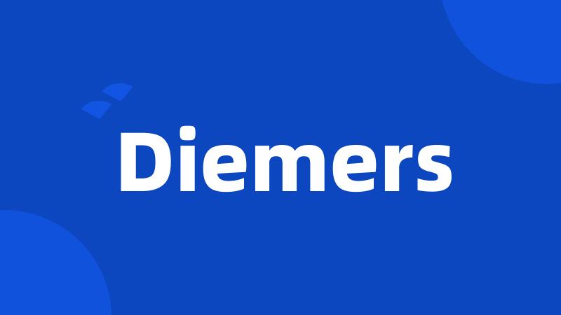 Diemers