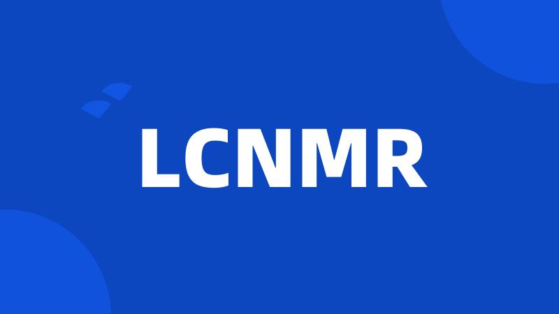 LCNMR