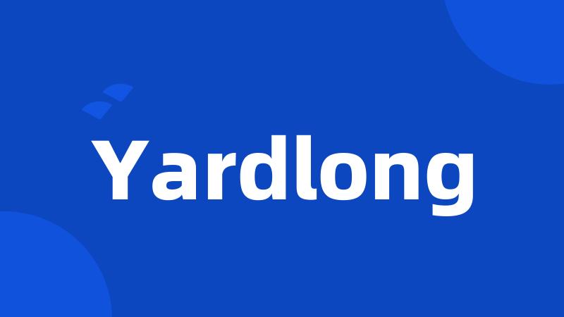 Yardlong