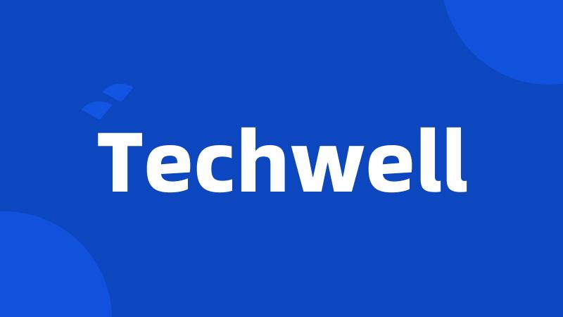 Techwell