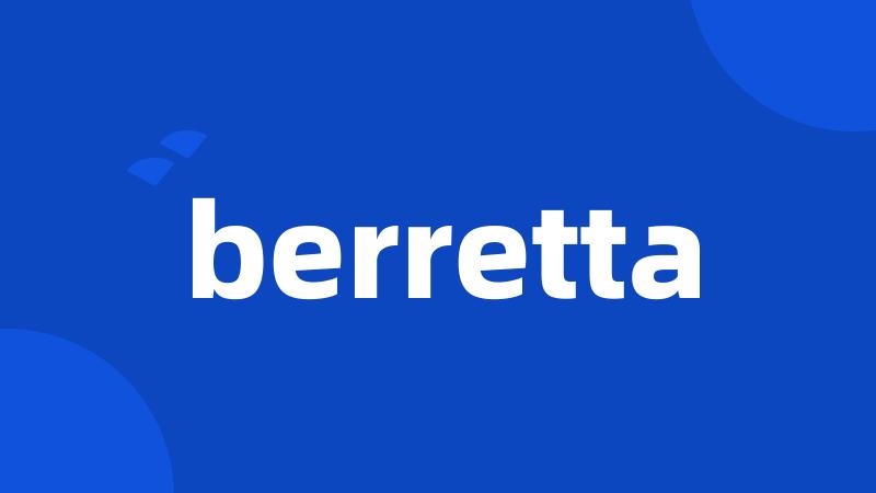 berretta