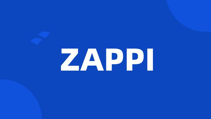 ZAPPI