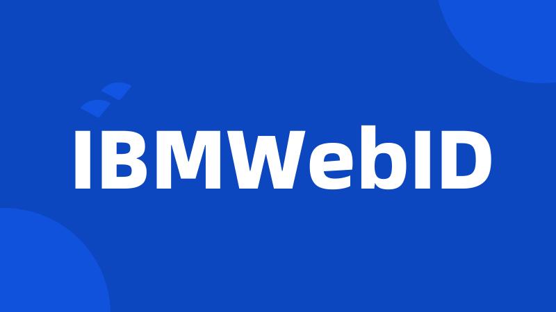 IBMWebID