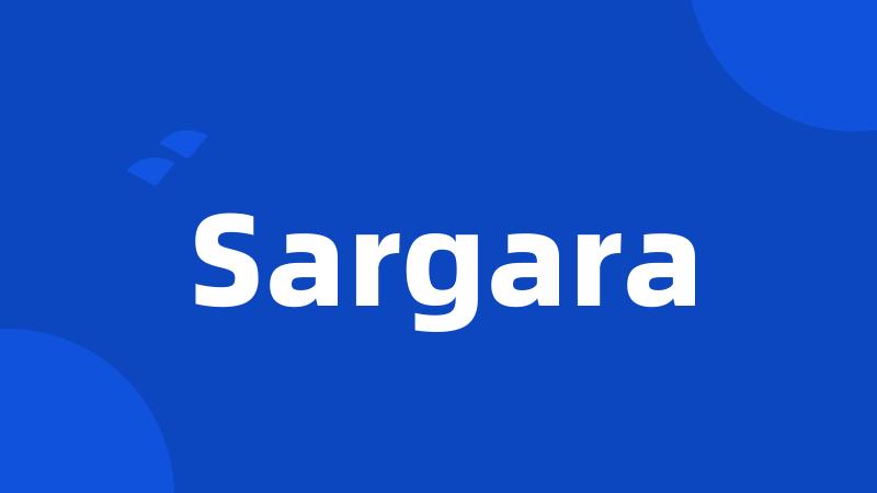 Sargara