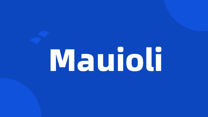 Mauioli