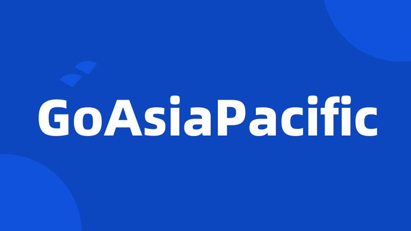 GoAsiaPacific