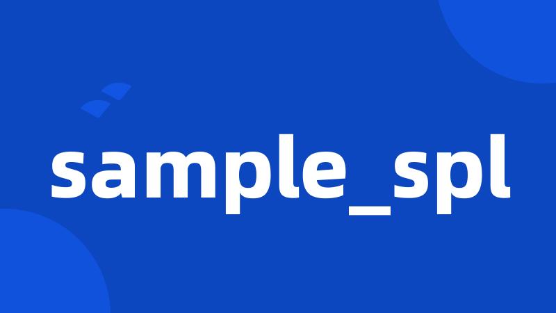 sample_spl