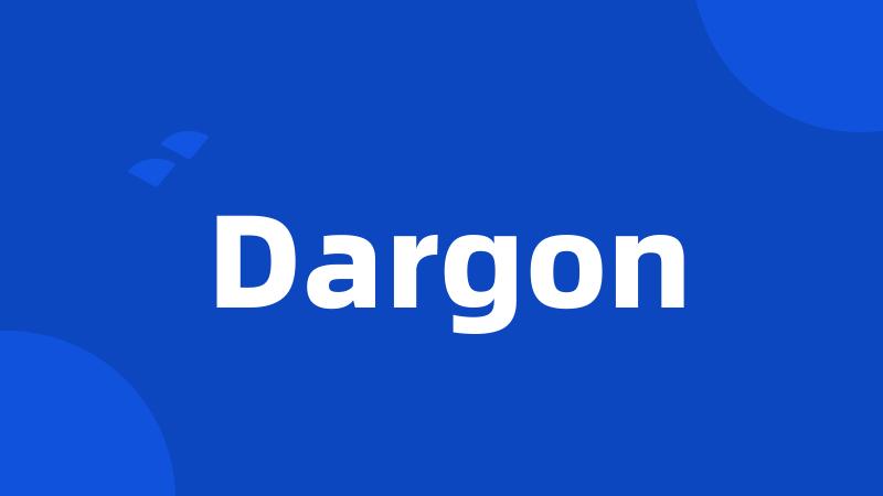 Dargon