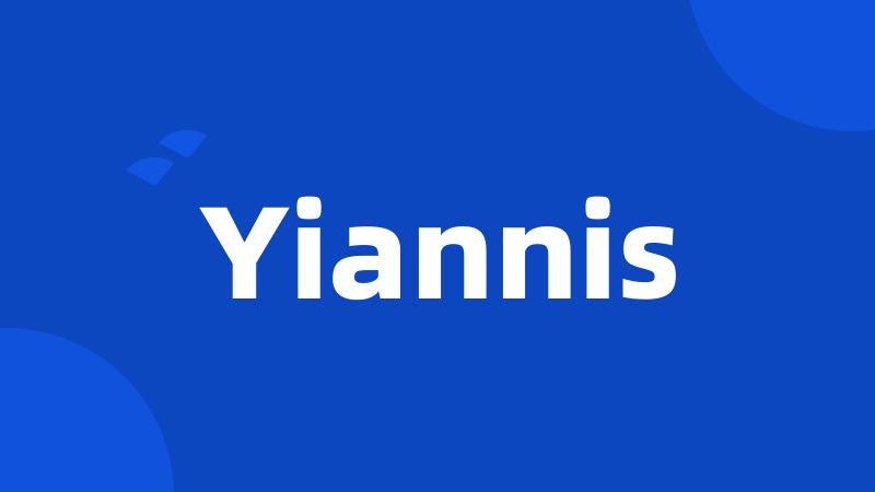 Yiannis