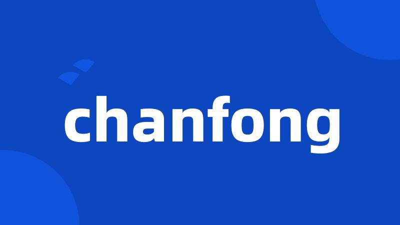 chanfong