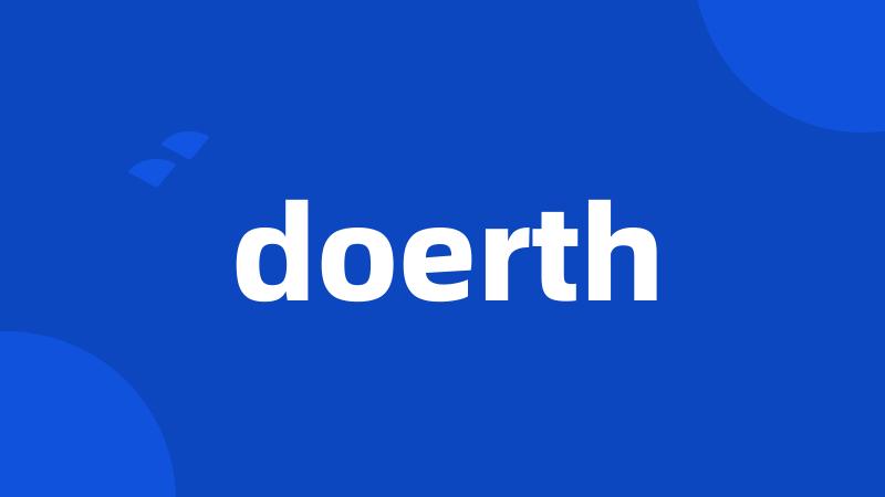 doerth
