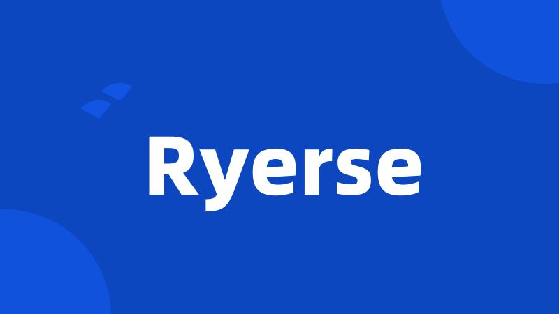 Ryerse