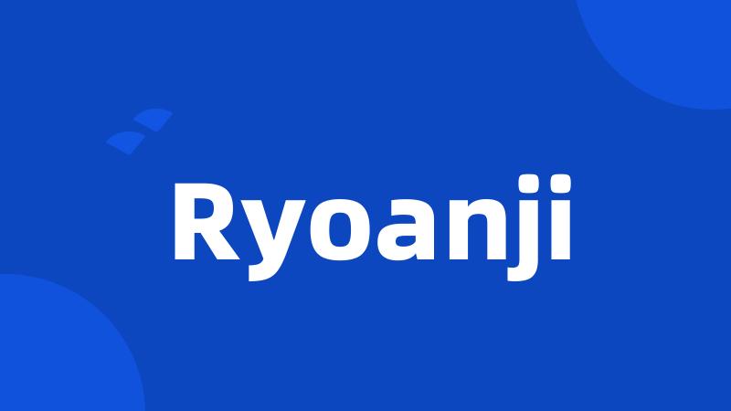 Ryoanji