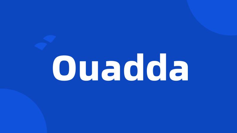 Ouadda