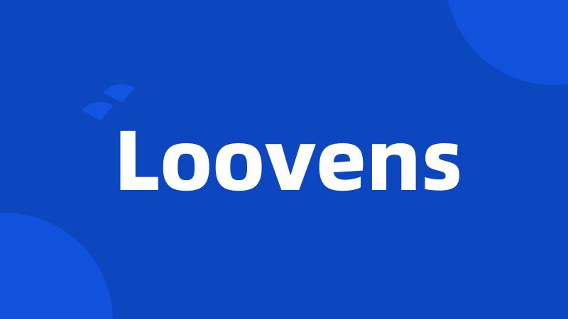 Loovens