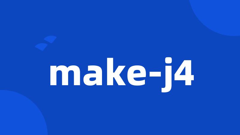make-j4